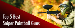 Top 5 Best Sniper Paintball Guns Deals and Offers